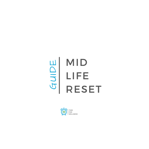 MIDLIFE RESET GUIDE